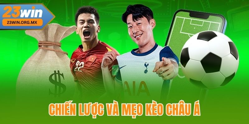 Đọc Kèo Châu Á Chuẩn Xác – Chìa Khóa Vàng Trong Cá Cược Bóng Đá Chiến lược và mẹo đọc kèo châu Á hiệu quả